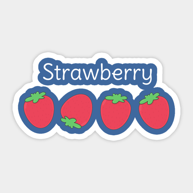 Kawaii Strawberry T-Shirt Sticker by happinessinatee